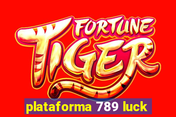 plataforma 789 luck